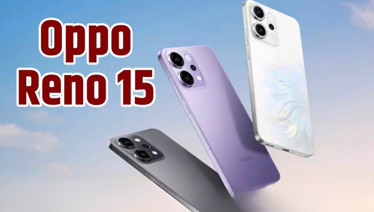 OPPO Reno 15 Series: 200MP कैमरा और 6300mAh बैटरी के साथ स्मार्टफोन का सुपरहिट धमाका